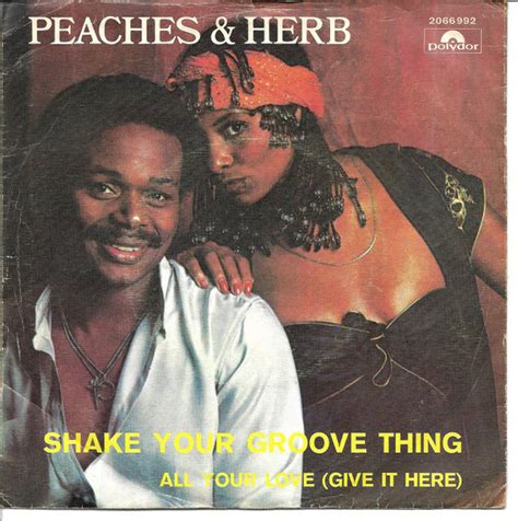 Provided to YouTube by Universal Music Group Shake Your Groove Thing · Peaches & Herb 2 Hot! ℗ 1978 Motown Records, a Division of UMG Recordings, Inc. Re...
